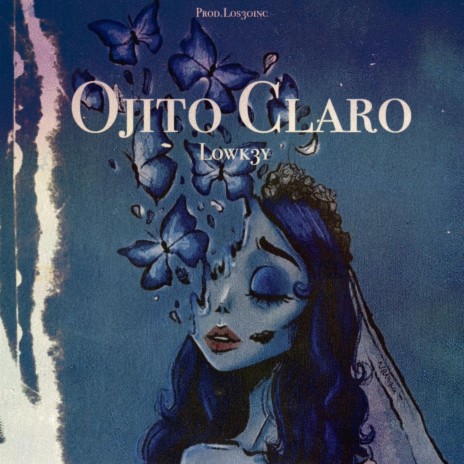 Ojito Claro | Boomplay Music