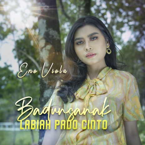 Badunsanak Labiah Pado Cinto | Boomplay Music