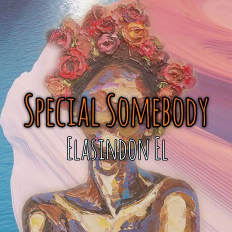 Special Somebody