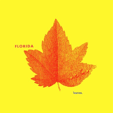 florida leaves ft. AyJ4yy | Boomplay Music