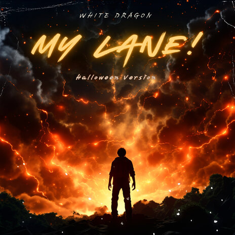 My Lane! (Halloween Version) | Boomplay Music