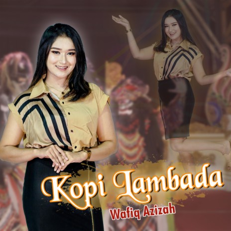 Kopi Lambada | Boomplay Music