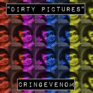 Dirty Pictures