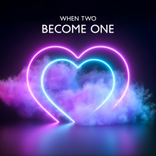 When Two Become One: Jazz Waltz Music for Nice Time Together & Romantic Moments