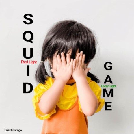 Squid Game (Red Light Green Light) | Boomplay Music