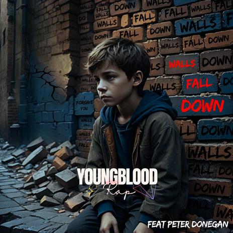 Walls Fall Down ft. Peter donegan | Boomplay Music