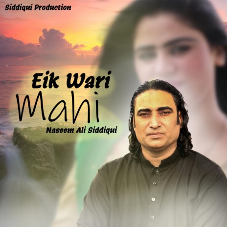 Ek Wari Mahi | Boomplay Music