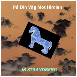 På Din Väg Mot Himlen