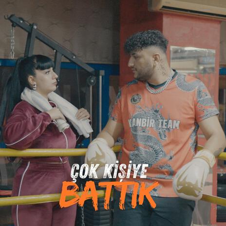 Çok kişiye battık | Boomplay Music