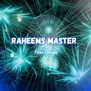 Raheems Master