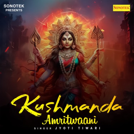 Kushmanda Amritwaani | Boomplay Music