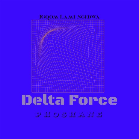 Delta Force | Boomplay Music