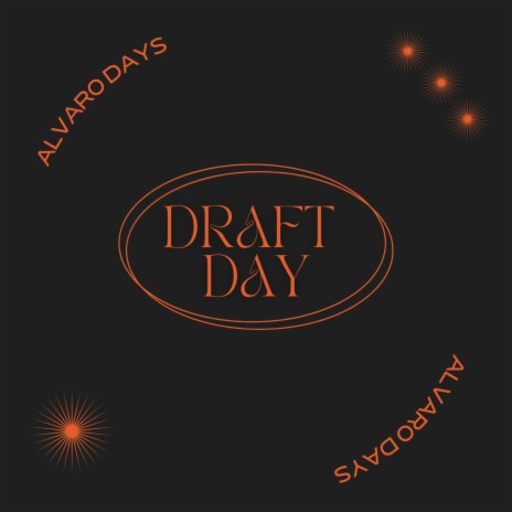 Draft Day | Boomplay Music
