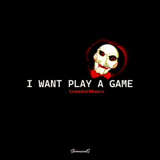 I WANT PLAY A GAME