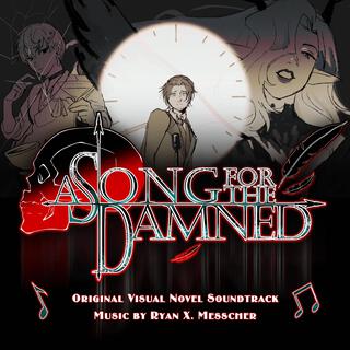 A Song for the Damned (Original Visual Novel Soundtrack)