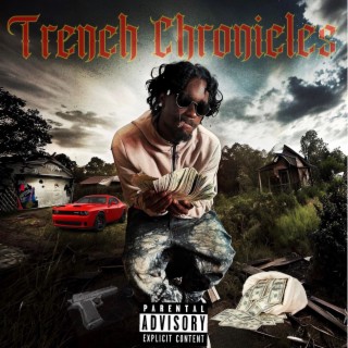 Trench Chronicles