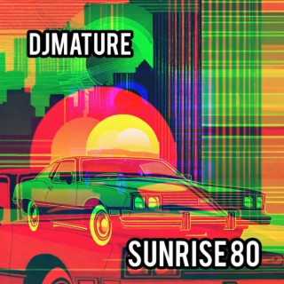 SUNRISE 80