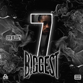 BIGGEST 7