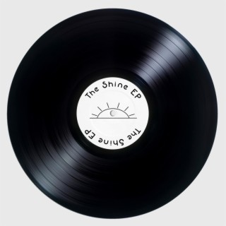 The Shine EP