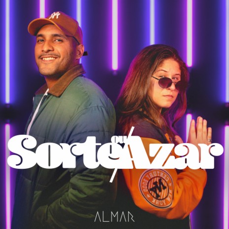 Sorte ou Azar | Boomplay Music