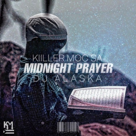 Midnight Prayer ft. DJ Alaska | Boomplay Music