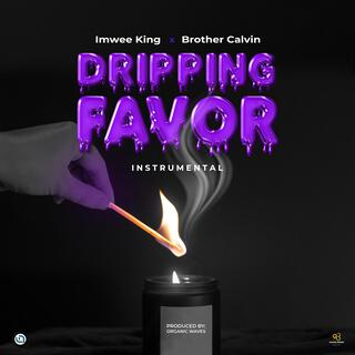 Dripping Favor (instrumental)