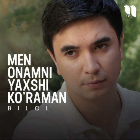 Men onamni yaxshi ko’raman | Boomplay Music