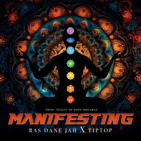 MANIFESTING ft. TipTop