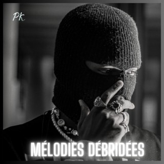 Mélodies Débridées