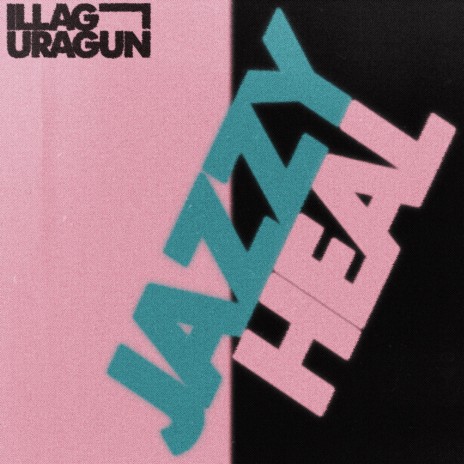 Jazzy Heal ft. Dj Uragun | Boomplay Music