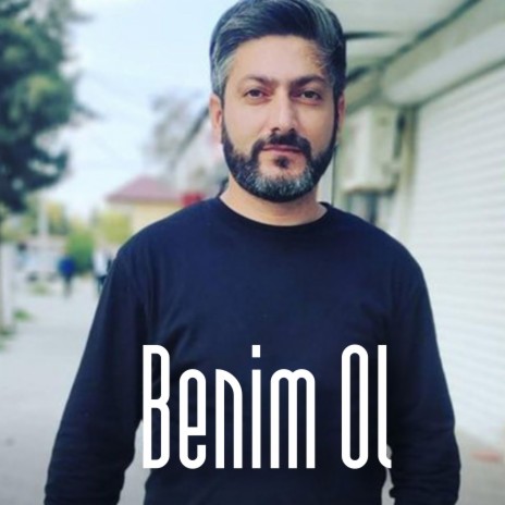 Benim Ol ft. Aynur Sevimli | Boomplay Music