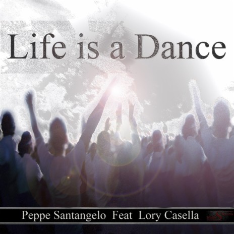 Life is a Dance ft. Lory Casella | Boomplay Music