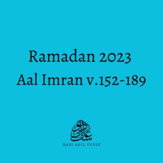 Ramadan '23 - Aal Imran v152-189