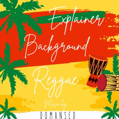 Explainer Background Reggae | Boomplay Music