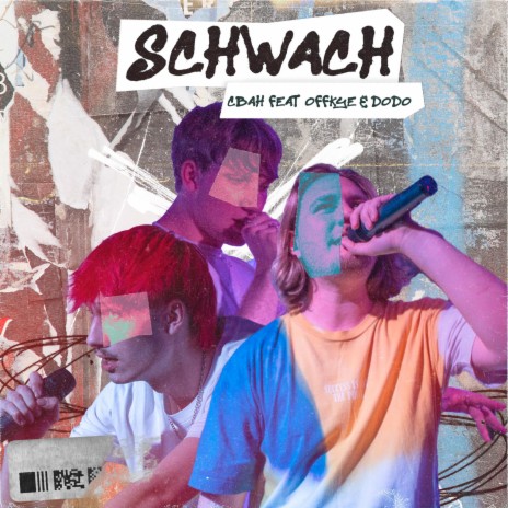 SCHWACH ft. CBAH & DODO089