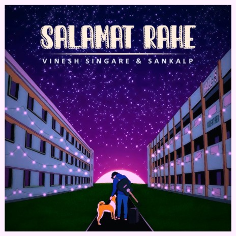 Salamat Rahe ft. Sankalp | Boomplay Music