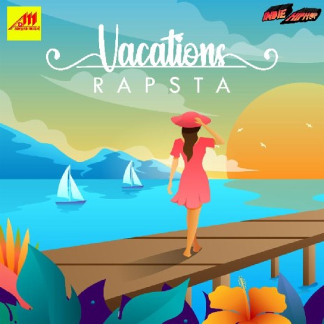 Vacation ft Rapsta | Boomplay Music