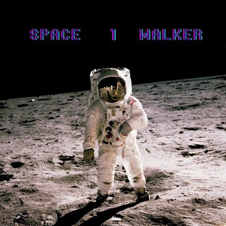 Space walker | Boomplay Music