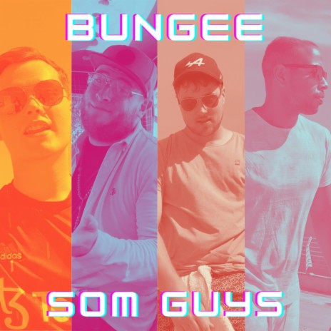 Bungee ft. Unorthadox Fella, K.Willz & Jax On Top | Boomplay Music