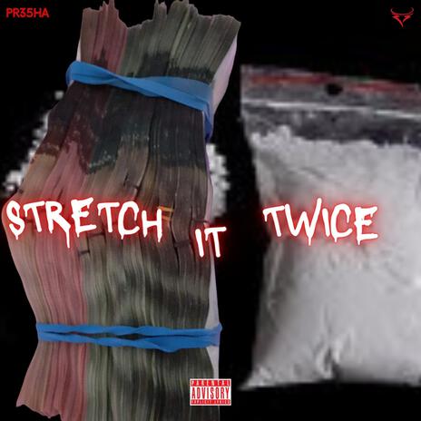 Stretch It Twice | Boomplay Music