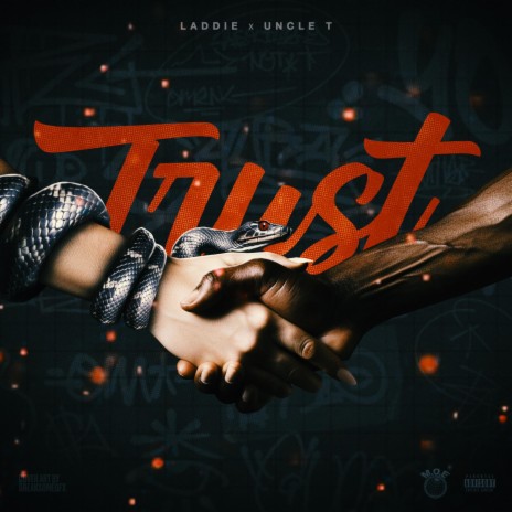 Trust ft. Uncle T | Boomplay Music
