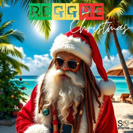 Deck The Halls Reggae ft. So Effective | Boomplay Music