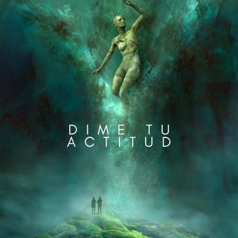 DIME TU ACTITUD | Boomplay Music