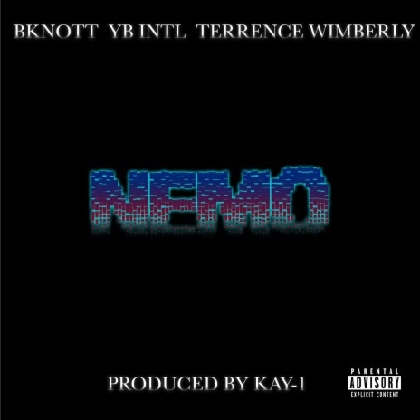 Nemo ft. YB Intl & Terrence Wimberly | Boomplay Music