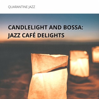 Candlelight and Bossa: Jazz Café Delights