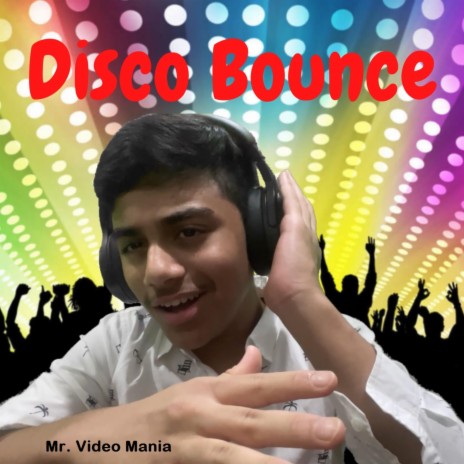 Disco Bounce | Boomplay Music