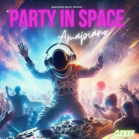 Party in Space (Amapiano Beat) | Boomplay Music
