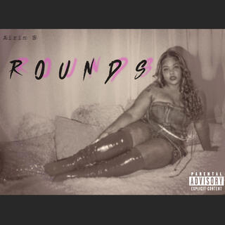 rounds