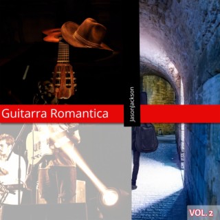 Guitarra Romántica, Vol. 2