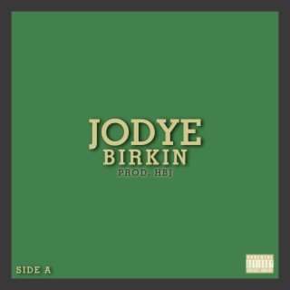 Jodye Birkin: Side A